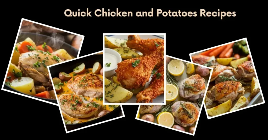 A collage of five quick and easy chicken and potato dishes, including sheet pan roast, garlic butter skillet, rosemary-baked chicken, and slow cooker stew, highlighting vibrant, flavorful meals.